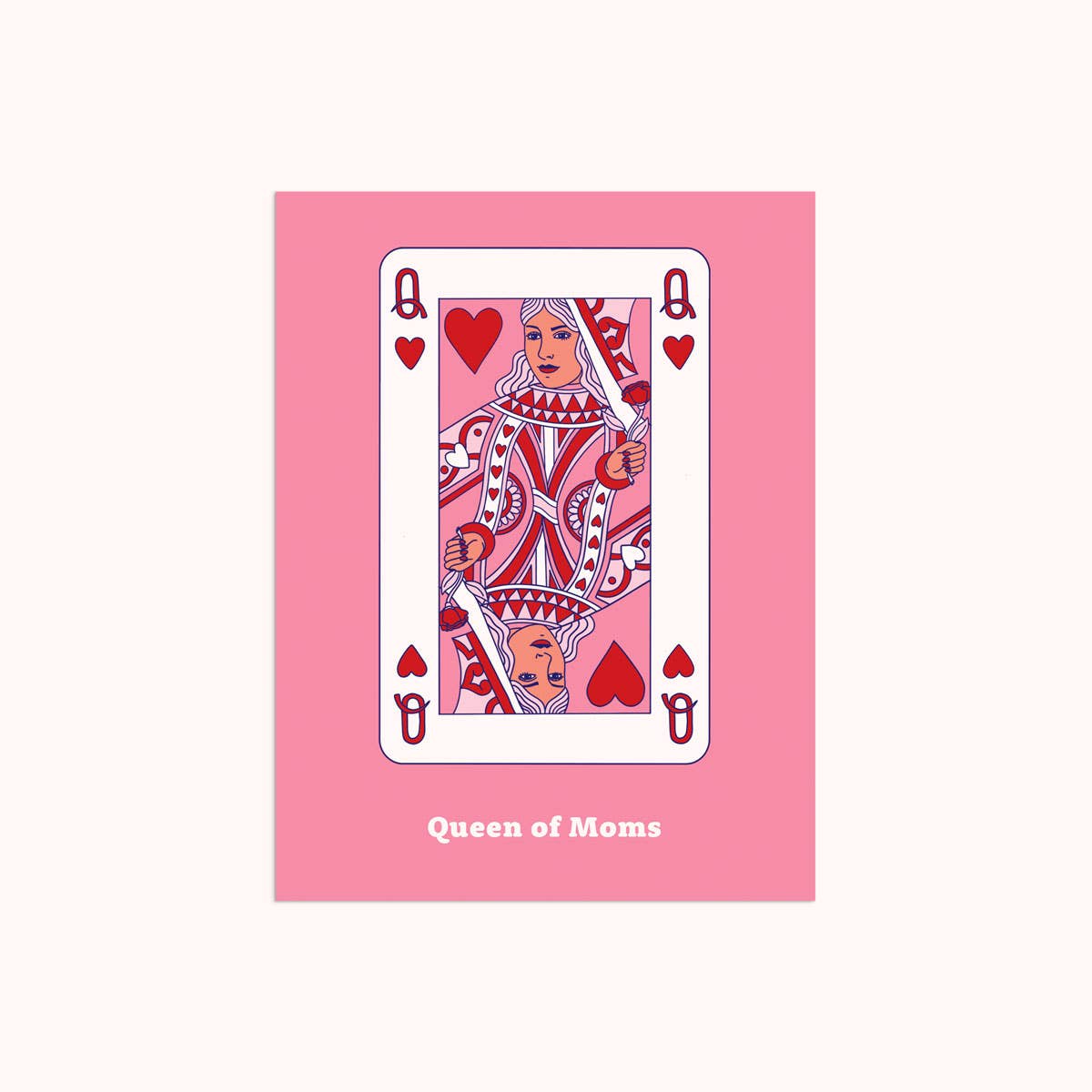 Queen Of Moms | Mother's Day Card