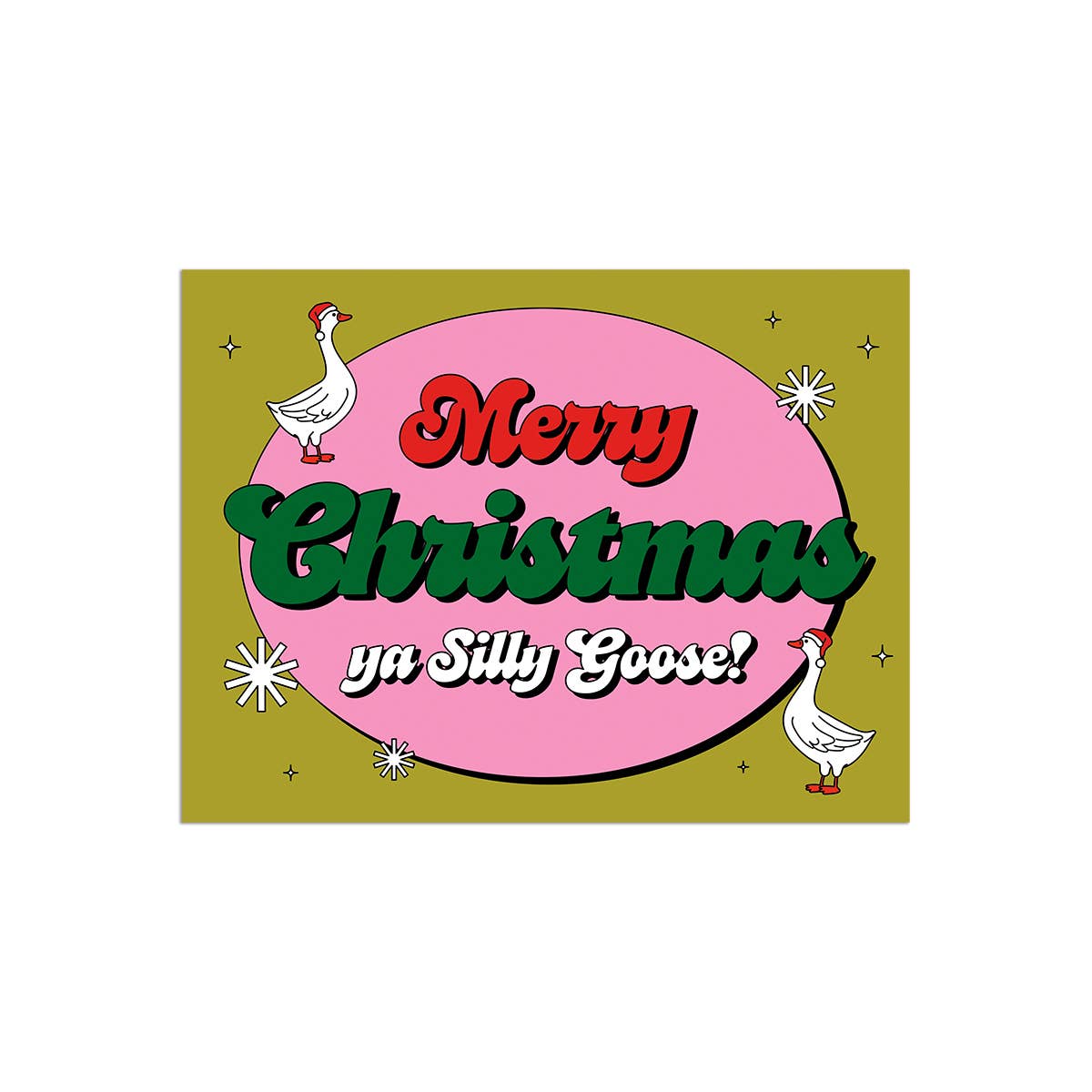 Silly Goose Christmas | Christmas Card