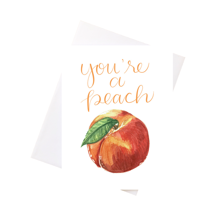 You’re A Peach Card