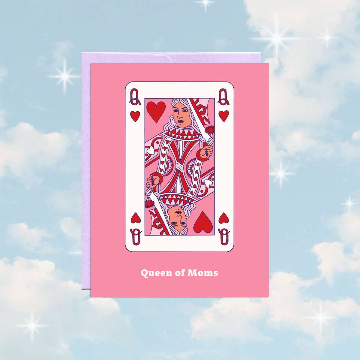 Queen Of Moms | Mother's Day Card