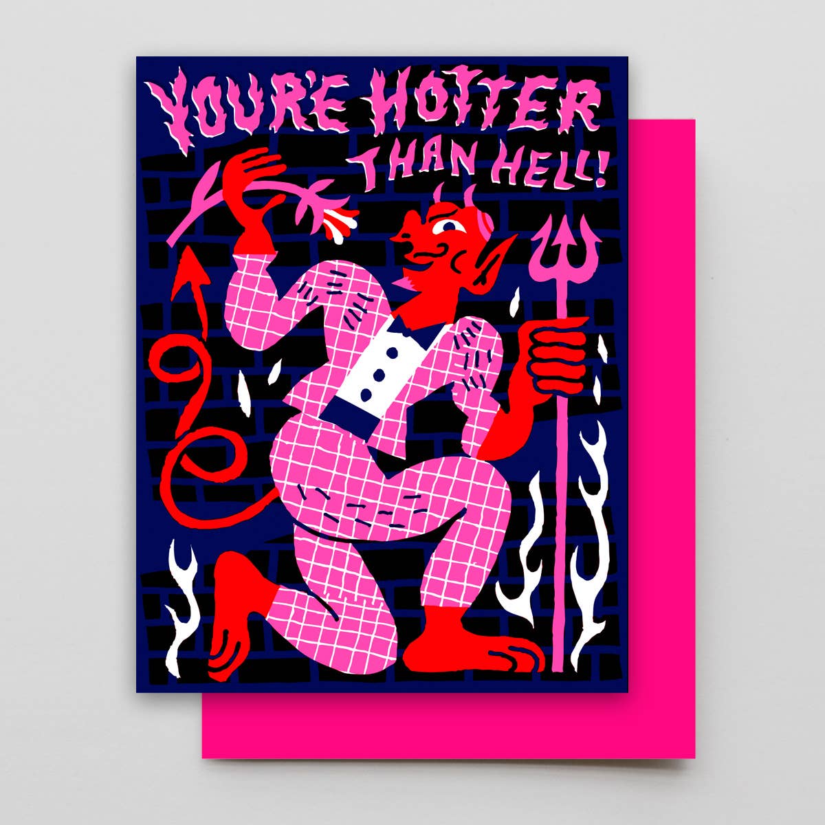 You’re Hotter Than Hell