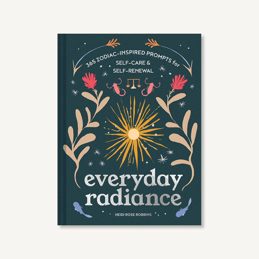 Everyday Radiance by Heidi Rose Robbins