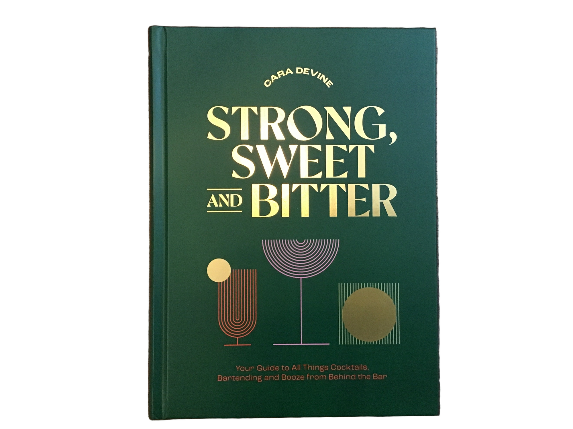 Strong Sweet and Bitter by Cara Divine
