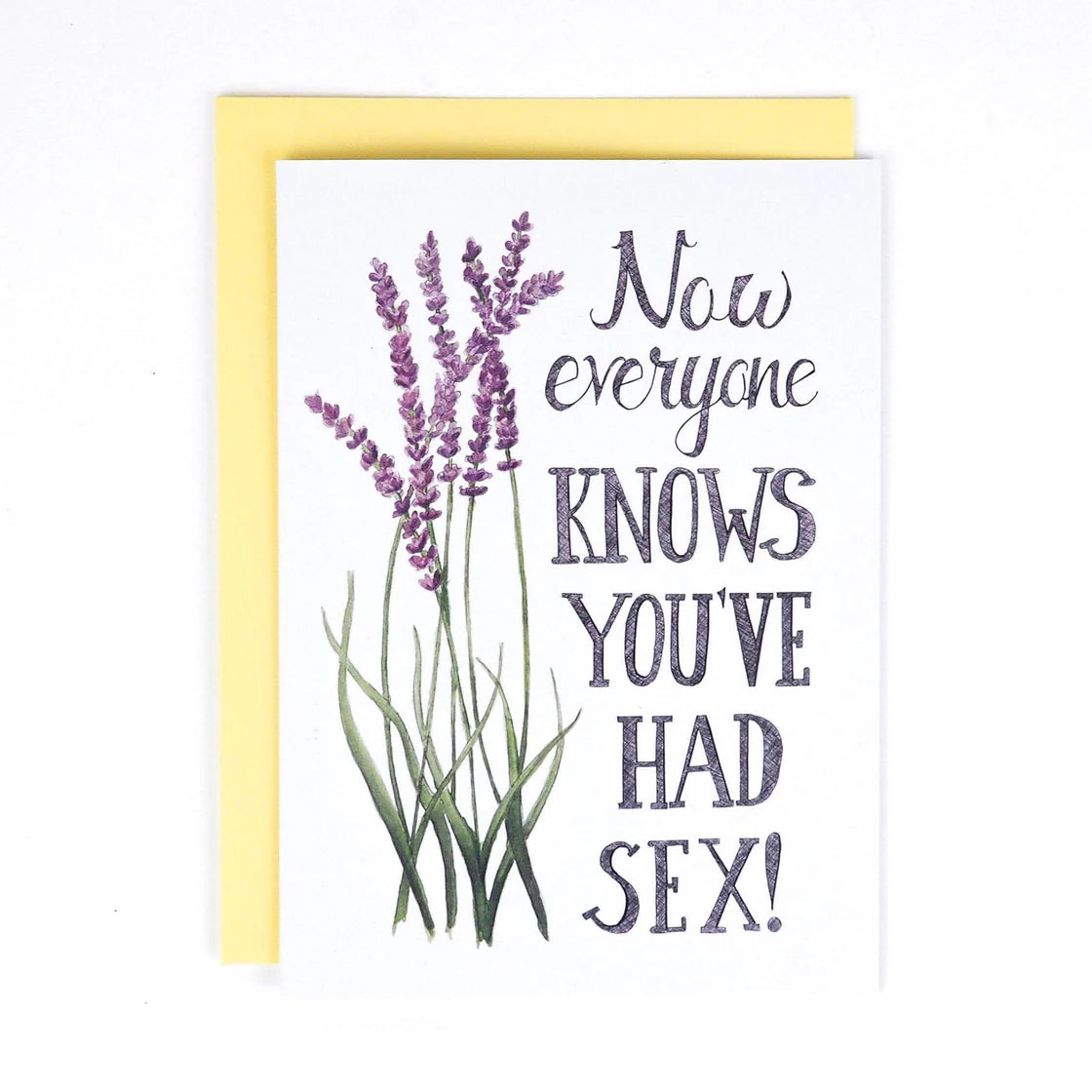 Now Everyone Knows You’ve Had Sex Card