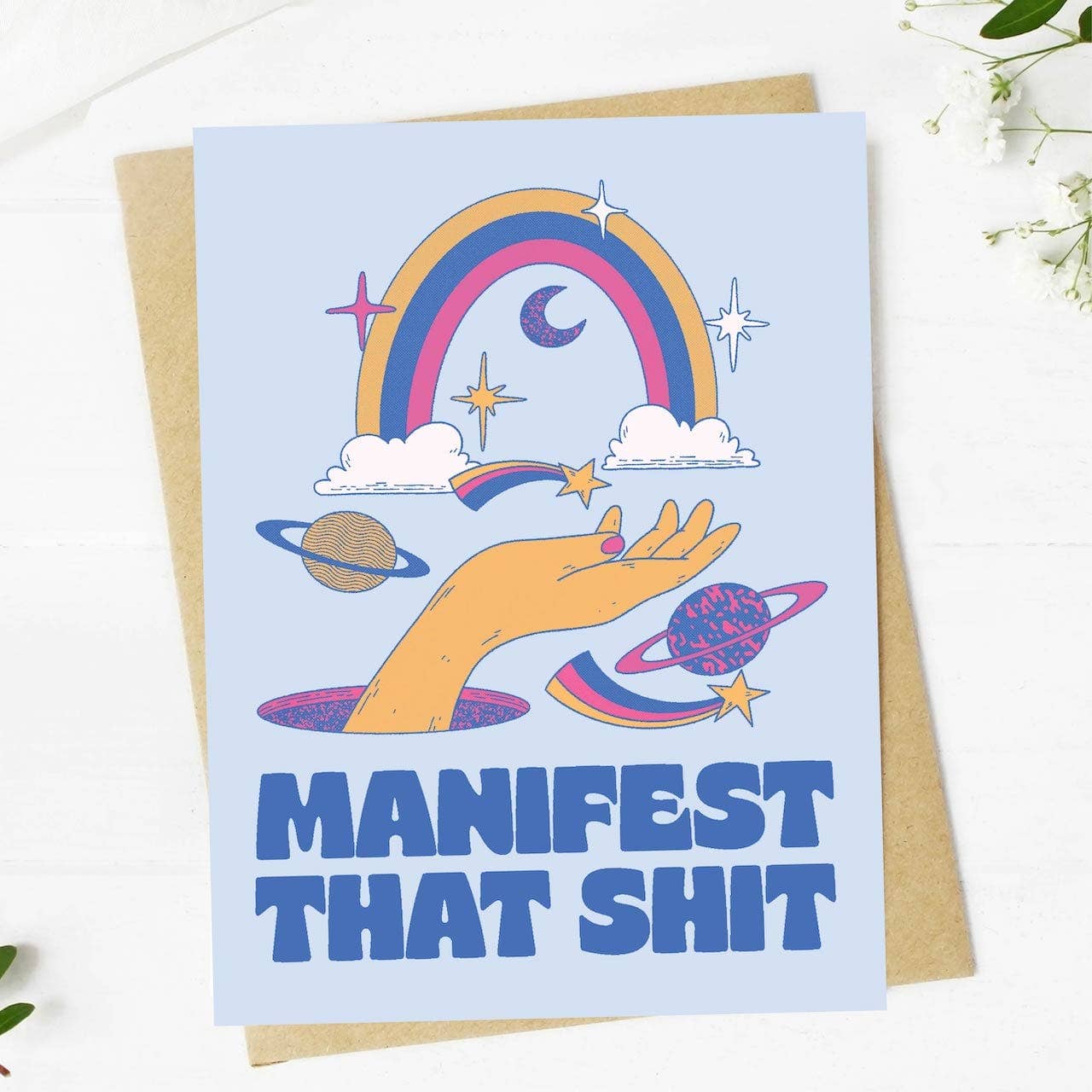 "Manifest That Sh*t" Greeting Card