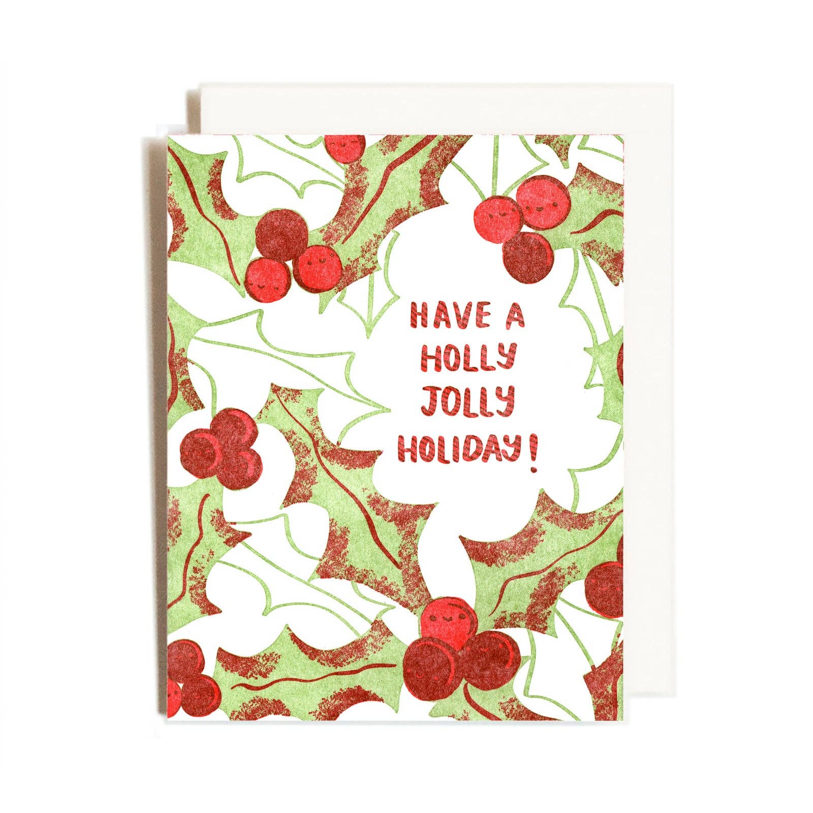 Have a Holly Jolly Holiday! Card