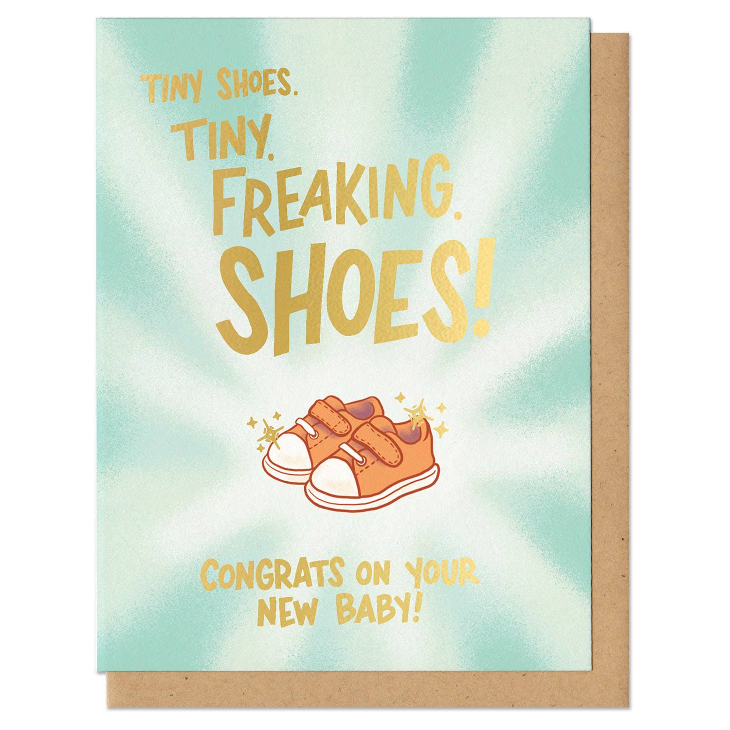 Tiny Freaking Shoes Greeting Card