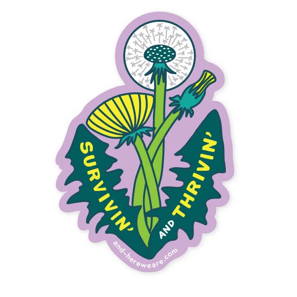 Survivin’ and Thrivin’ Dandelion Vinyl Sticker