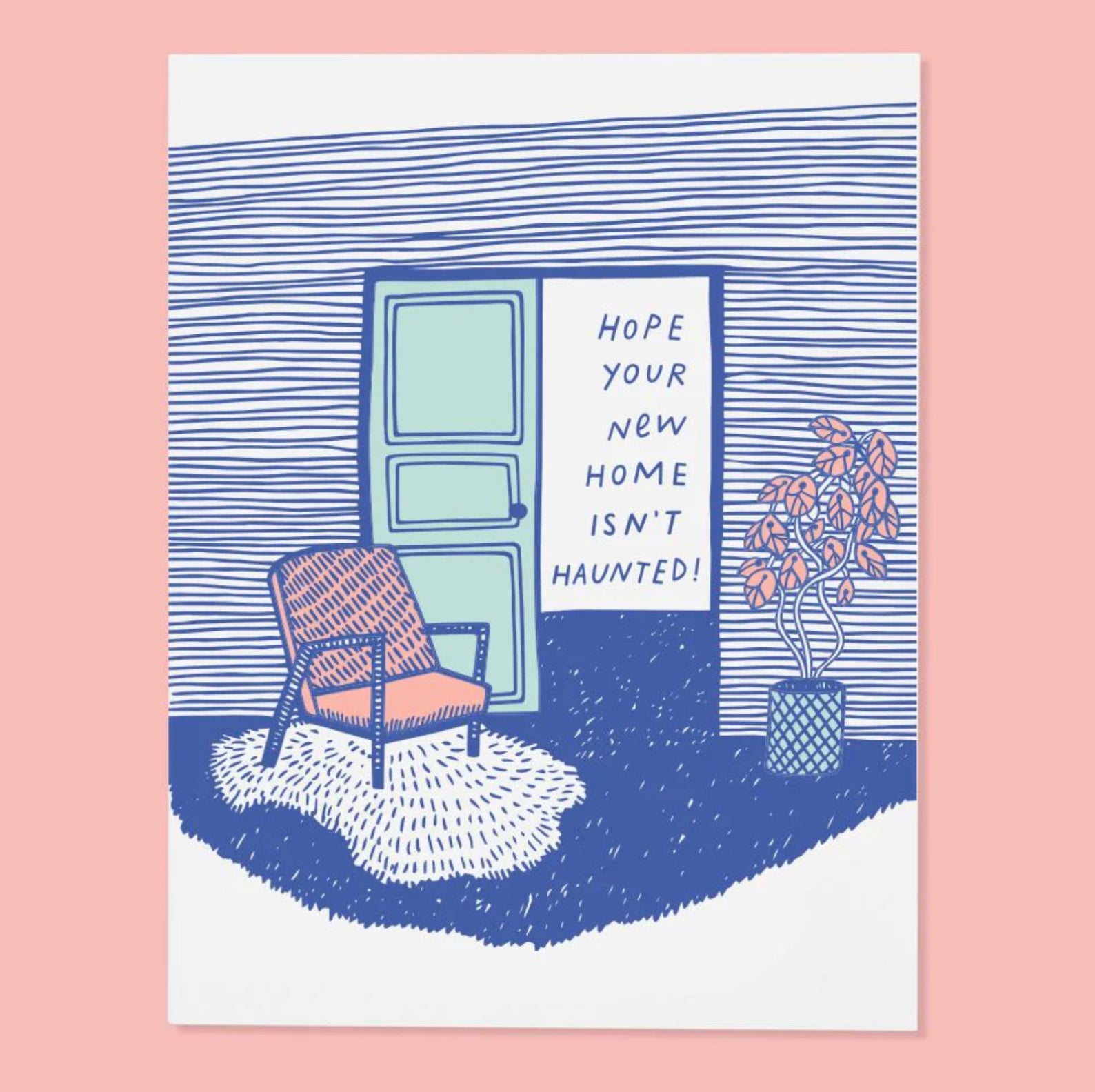 I Hope Your New Home Isn’t Haunted Card