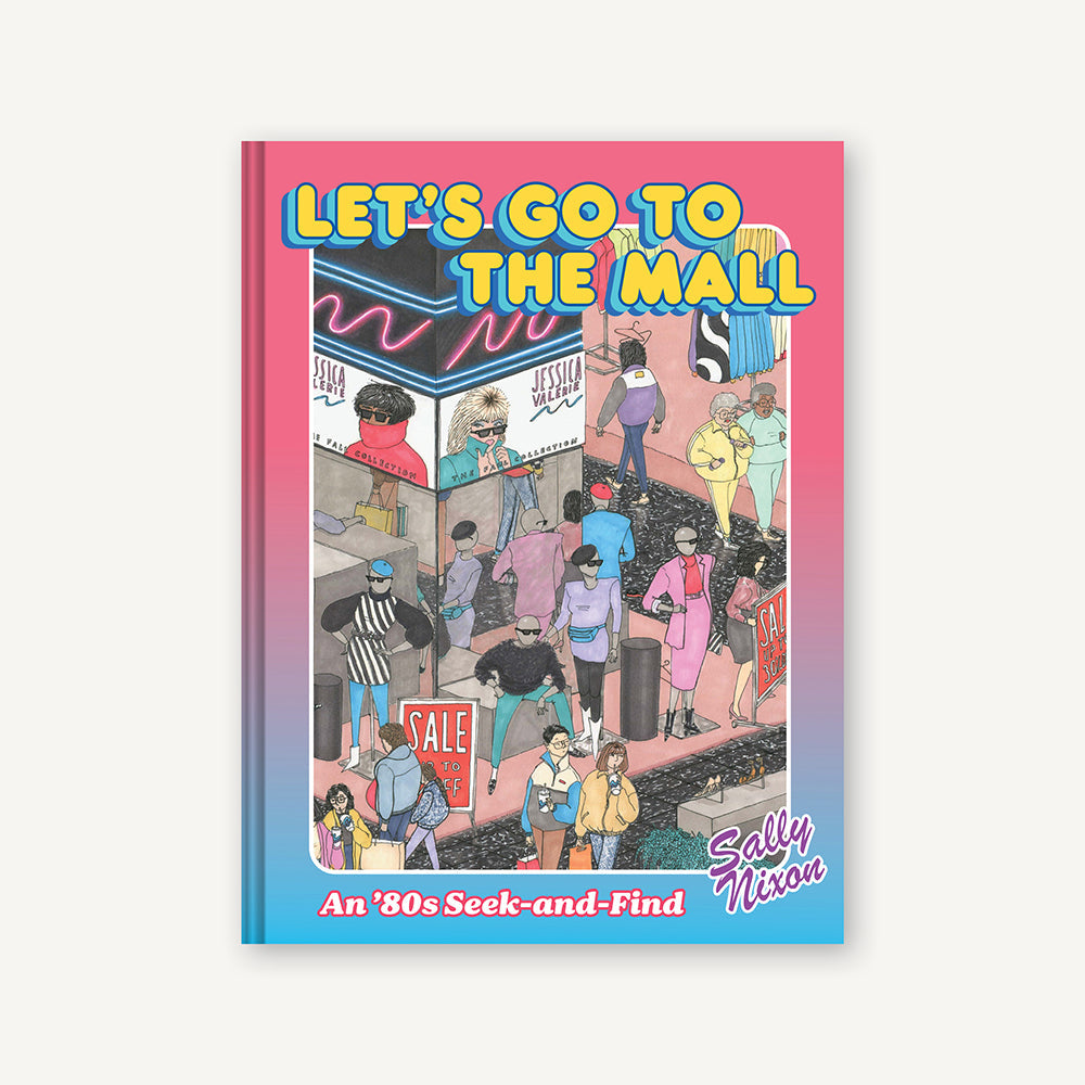 Let’s Go To The Mall - An 80s Seek and Find