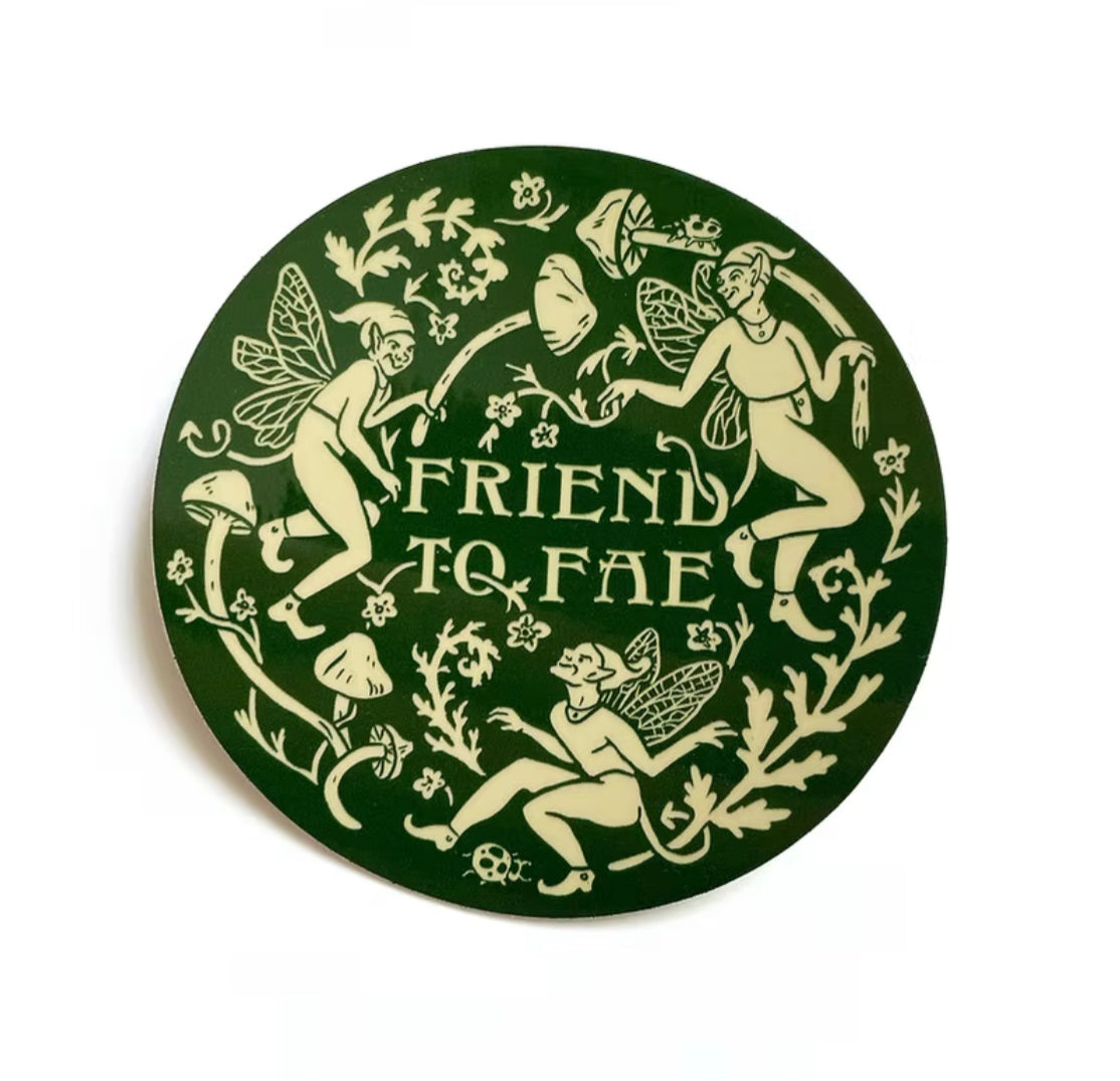 Friend To Fae Sticker
