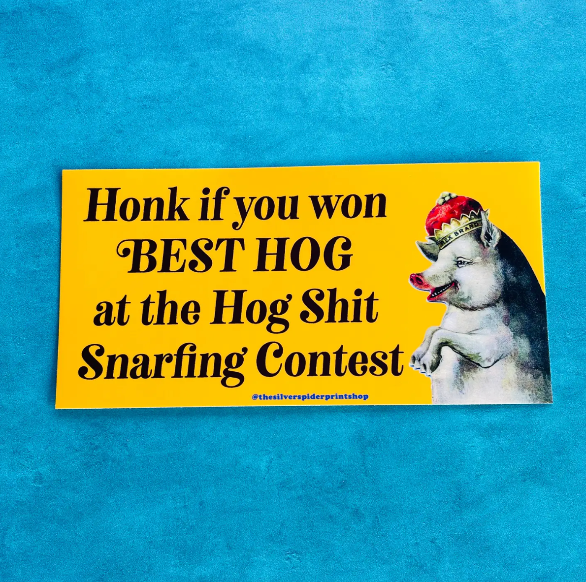 Honk if you won best hog bumper Sticker