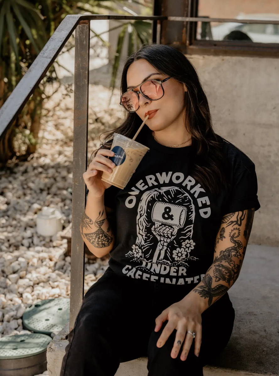 Overworked and Under Caffeinated Tee