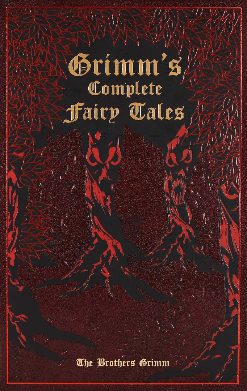 Grimm’s Complete Fairy Tales