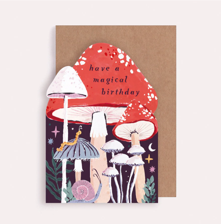 Have A Magical Birthday Mushroom Card