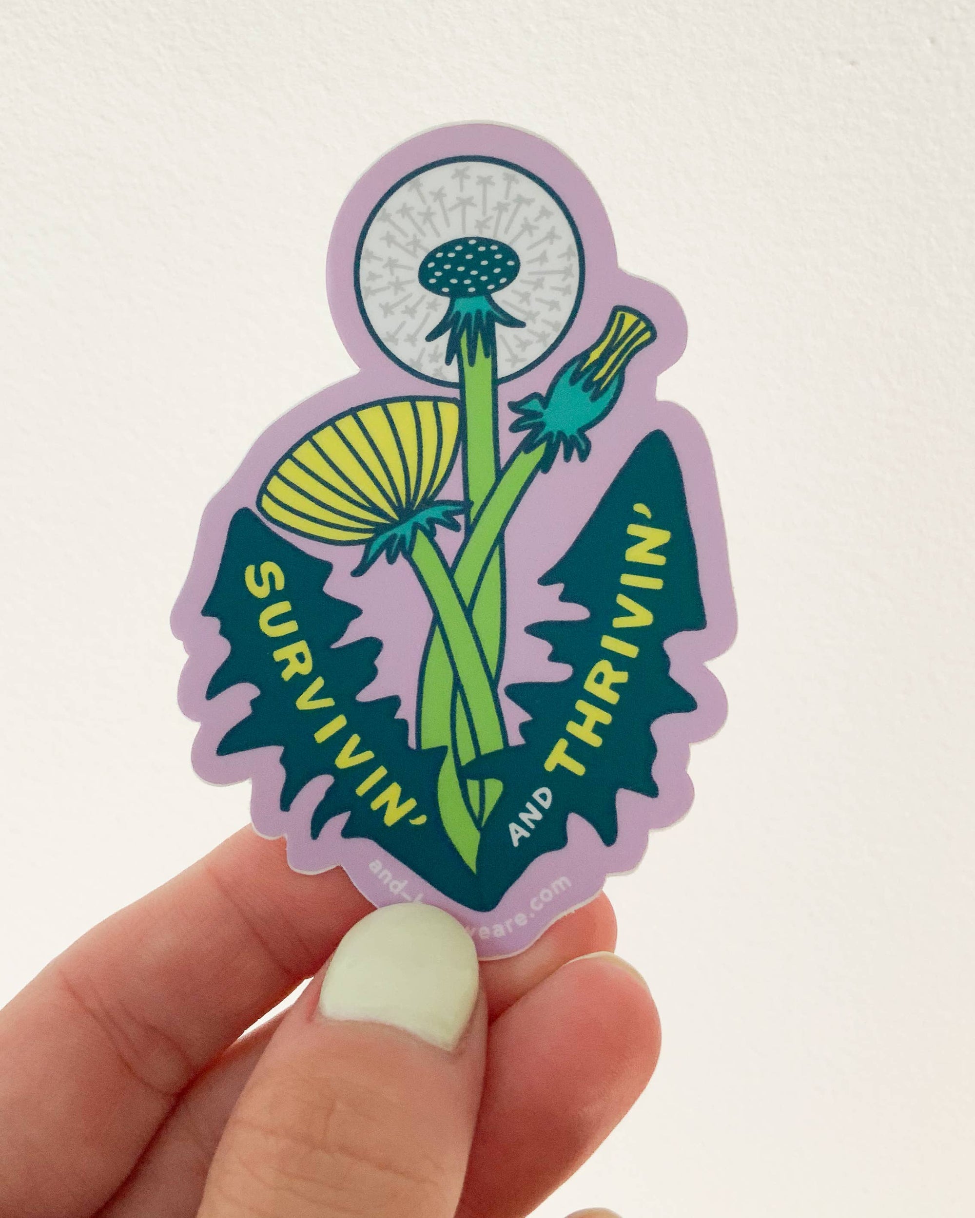 Survivin’ and Thrivin’ Dandelion Vinyl Sticker