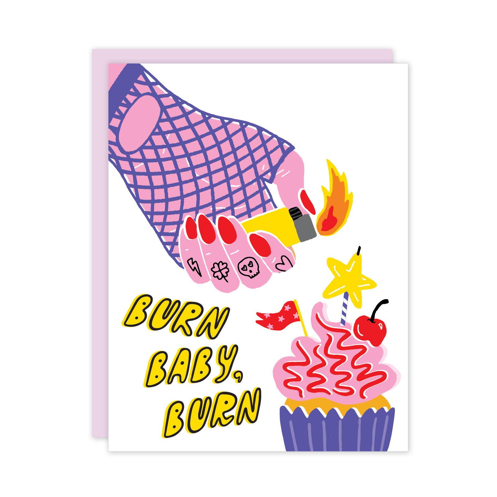 Burn Baby Burn Birthday Card