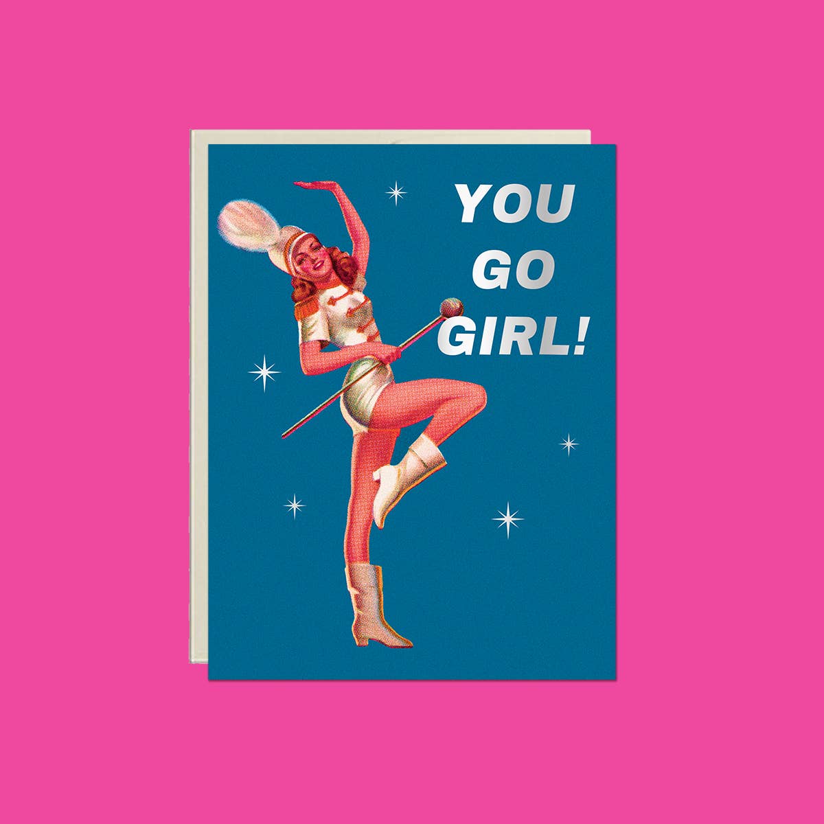 You Go Girl! Card